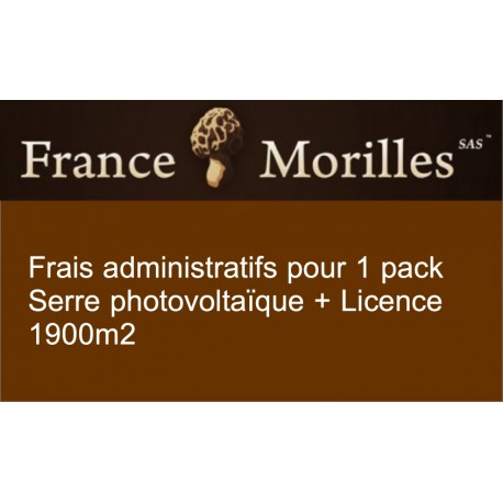 Frais de dossier Serre Photovoltaïque 1900m2+Licence de culture